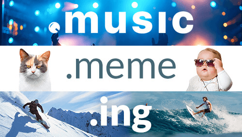 .MUSIC, .ING, .MEME Domain Launches